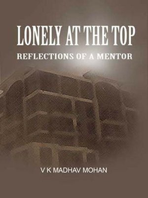 cover image of Lonely at the Top- Reflections of a Mentor